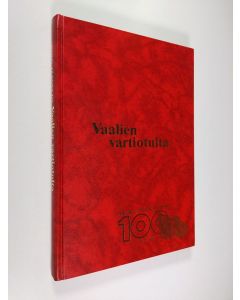 Kirjailijan Esko Järvelin käytetty kirja Vaalien vartiotulta : Joensuun työväenyhdistys 1888-1988