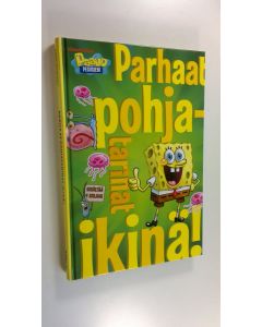 Tekijän Tapani Lahtinen  käytetty kirja Parhaat pohjatarinat ikinä! (UUSI)