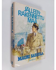 Kirjailijan Mauri Sariola käytetty kirja Jälleenrakennettu maa