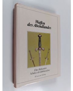 Kirjailijan Alfred P. Zeller käytetty kirja Waffen des Abendlandes