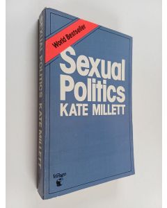 Kirjailijan Kate Millett käytetty kirja Sexual politics