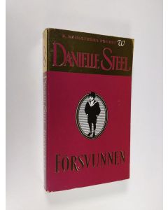 Kirjailijan Danielle Steel käytetty kirja Försvunnen