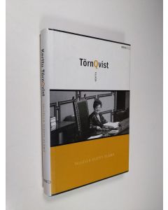 Kirjailijan Kerttu Törnqvist käytetty kirja Tallella eletty elämä