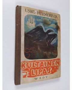 Kirjailijan Usko Hurmerinta käytetty kirja Kultainen lipas