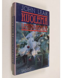 Kirjailijan John Lear käytetty kirja Kuolema Leningradissa (ERINOMAINEN)