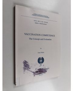Kirjailijan Anne Nikula käytetty kirja Vaccination Competence : The Concept and Evaluation