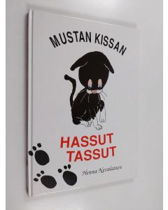 Kirjailijan Henna Nevalainen käytetty kirja Mustan kissan hassut tassut