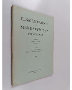 käytetty teos Elämäntaidon ja menestymisen psykologia 10