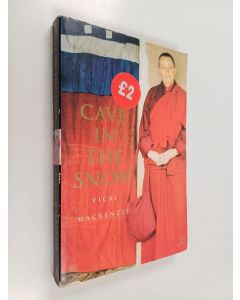 Kirjailijan Vicki Mackenzie käytetty kirja Cave in the Snow : A Western Woman's Quest for Enlightenment