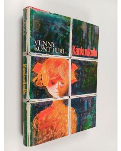 Kirjailijan Venny Kontturi käytetty kirja Kankurikello