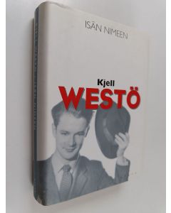 Kirjailijan Kjell Westö käytetty kirja Isän nimeen