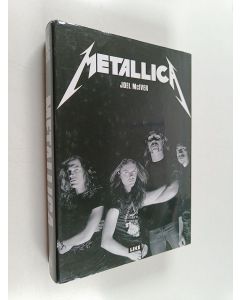 Kirjailijan Ilkka Salmenpohja & Joel McIver käytetty kirja Metallica - thrashtitaanien tie maailman mahtavimmaksi metallibändiksi... ja mitä sitten tapahtui