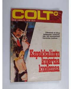 Kirjailijan Cord McCabe käytetty kirja Kapakkalintu kujertaa kuolemaa