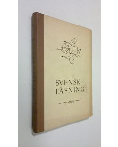 Kirjailijan Helmi Arneberg-Pentti käytetty kirja Svensk läsning : för läroverkens högre klasser