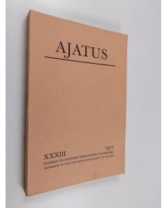 käytetty kirja Ajatus 33 : Suomen filosofisen yhdistyksen vuosikirja = Yearbook of the Philosophical Society of Finland 1971