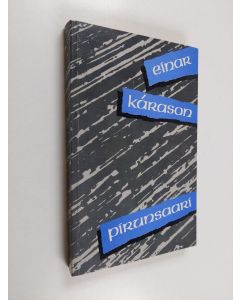Kirjailijan Einar Karason käytetty kirja Pirunsaari
