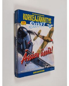 käytetty kirja Ilmasodan Korkeajännitys 3E/2008 : Ässien ässät!