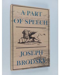 Kirjailijan Joseph Brodsky käytetty kirja A Part of speech