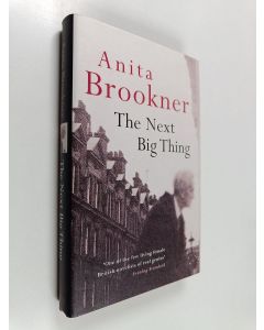 Kirjailijan Anita Brookner käytetty kirja The Next Big Thing