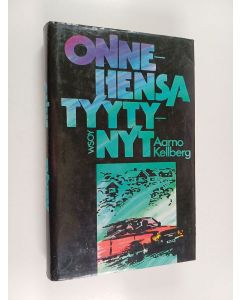 Kirjailijan Aarno Kellberg käytetty kirja Onnehensa tyytynyt