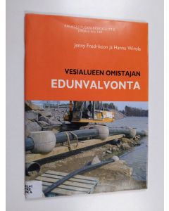 Kirjailijan Jenny Fredrikson käytetty kirja Vesialueen omistajan edunvalvonta