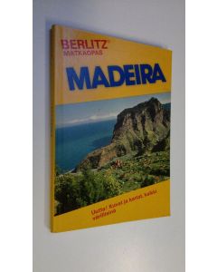 Tekijän Editions Berlitz  käytetty kirja Madeira