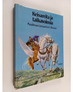 Kirjailijan Kerry Usher käytetty kirja Keisareita ja taikavoimia