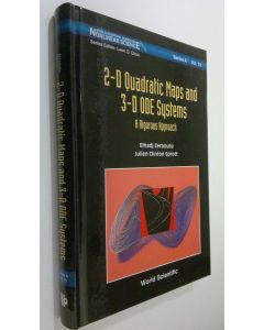 Kirjailijan Elhadj Zeraoulia käytetty kirja 2-D Quadratic Maps and 3-D ODE Systems : a rigorous approach (ERINOMAINEN)