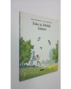 Kirjailijan Nils Hartmann käytetty kirja Esko ja Jokiäijä kalassa