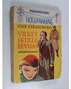 Kirjailijan Gun Strandberg käytetty kirja Vilket skulle bevisas : detektivroman