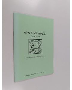 käytetty teos Hyvä tietää islamista : kirkko ja islam