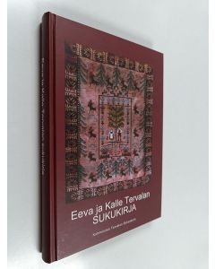 käytetty kirja Eeva ja Kalle Tervalan sukukirja