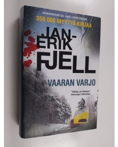 Kirjailijan Jan-Erik Fjell käytetty kirja Vaaran varjo