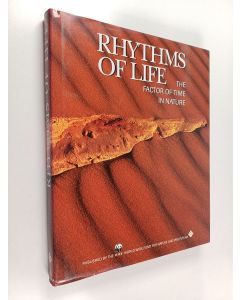 käytetty kirja Rhytms of life : The factor of time in nature
