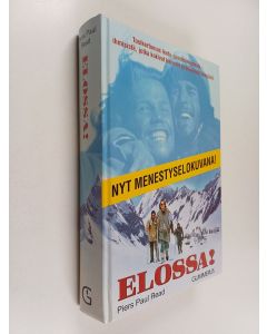 Kirjailijan Piers Paul Read käytetty kirja Elossa! : ensimmäinen autenttinen kertomus Andien lento-onnettomuudesta - ihmisistä jotka kokivat helvetin ja selvisivät hengissä