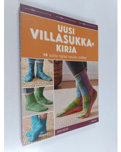 Kirjailijan Ann Budd käytetty kirja Uusi villasukkakirja : 18 uutta tapaa neuloa sukkia