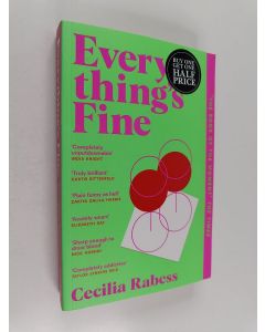 Kirjailijan Cecilia Rabess käytetty kirja Everything's Fine