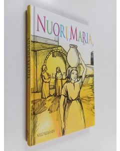 Kirjailijan Niilo Keränen käytetty kirja Nuori Maria