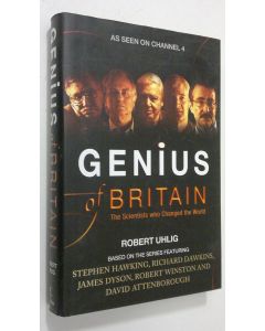 Kirjailijan Robert Uhlig käytetty kirja Genius of Britain : the scientists who changed the world