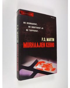 Kirjailijan P. D. Martin käytetty kirja Murhaajien kerho