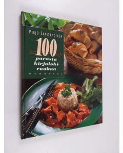 Kirjailijan Pirjo Saastamoinen käytetty kirja 100 parasta kirjolohiruokaa