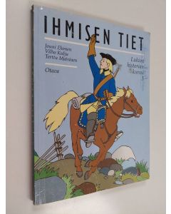 käytetty kirja Ihmisen tiet Lukion historian kurssi 3