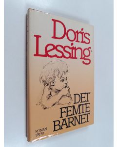 Kirjailijan Doris Lessing käytetty kirja Det femte barnet : [roman]