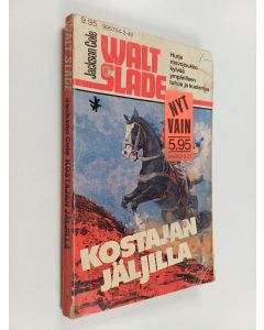 Kirjailijan Jackson Cole käytetty kirja Kostajan jäljillä