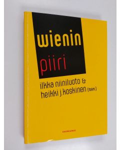 Kirjailijan Ilkka ym. Niiniluoto käytetty kirja Wienin piiri