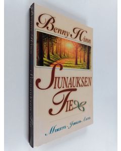 Kirjailijan Benny Hinn käytetty kirja Siunauksen tie