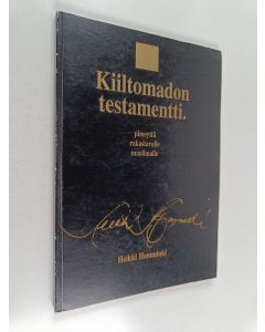 Kirjailijan Heikki Hemminki käytetty kirja Kiiltomadon testamentti