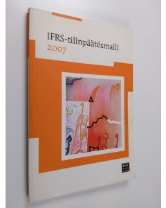 käytetty kirja IFRS-tilinpäätösmalli 2007