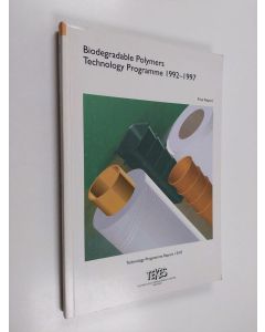 käytetty kirja Biodegradable Polymers Technology Programme 1992-1997 : final report