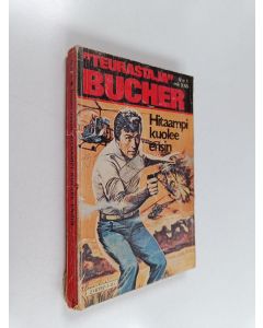 Kirjailijan Stuart Jason käytetty kirja Hitaampi kuolee ensin